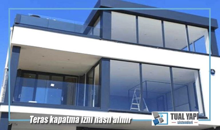 teras kapatma izni nasıl alınır