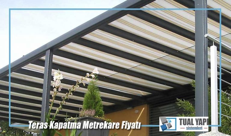 teras kapatma metrekare fiyatı