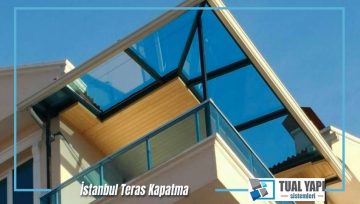 İstanbul Teras Kapatma & Fiyatları, Avantajları ve Dezavantajları