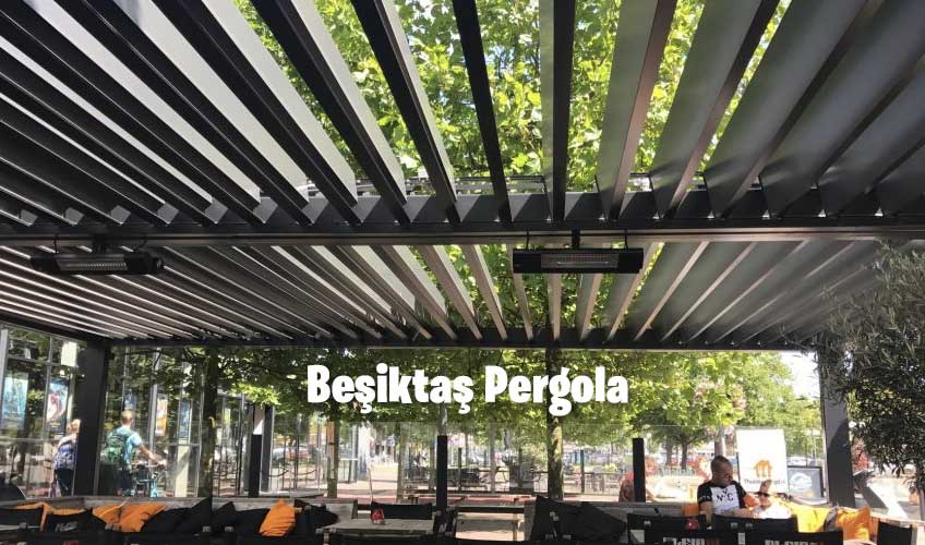 Beşiktaş Pergola