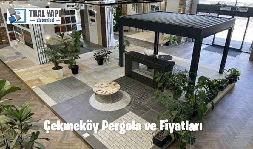 Çekmeköy Pergola ve Fiyatları
