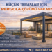 Küçük Teraslar İçin Pergola Çözümü Var mı