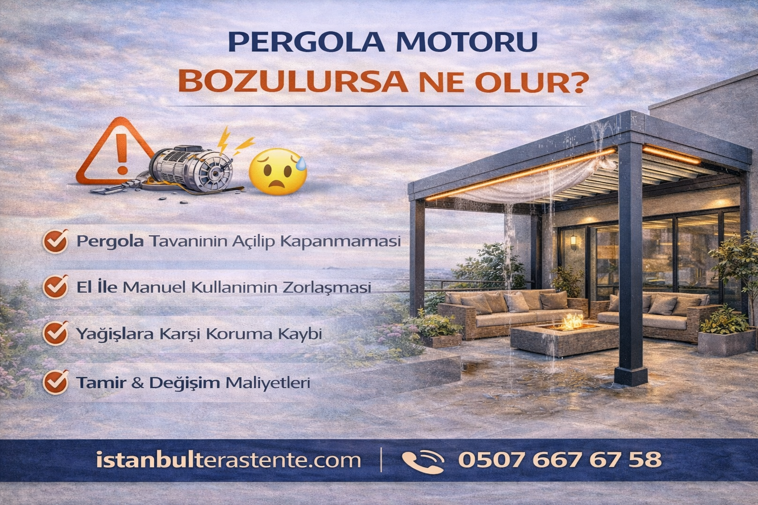 Pergola Motoru Bozulursa Ne Olur?