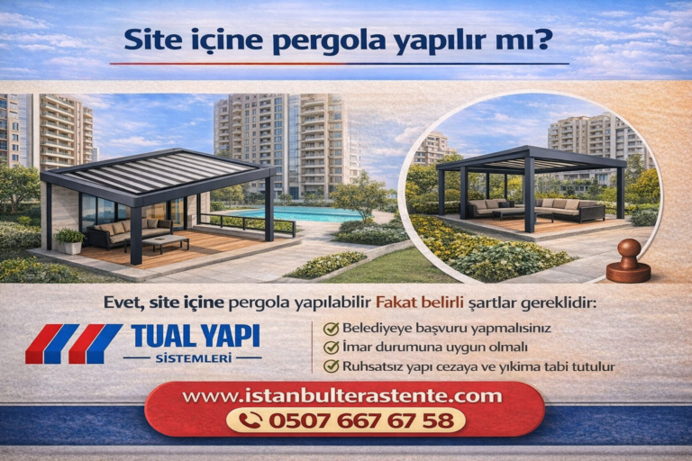Site içine pergola yapılır mı